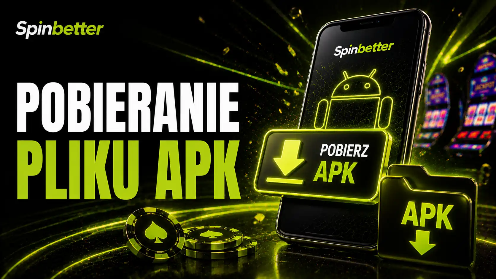SpinBetter apk — instalacja aplikacji na Androidzie